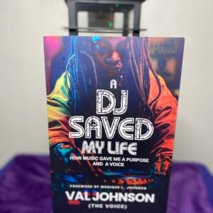 A DJ Saved My Life (Print Copy)